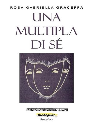 cover image of Una multipla di sé